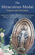 The Miraculous Medal Prayers and Devotion