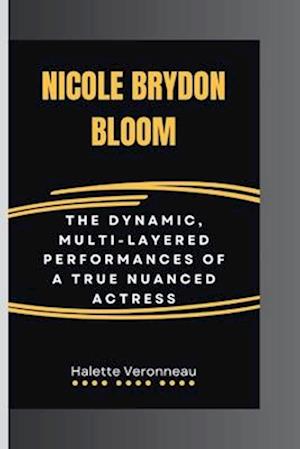 Nicole Brydon Bloom