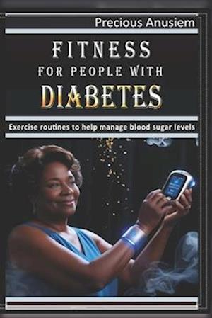 Fitness for People with Diabetes