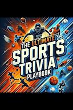 The Ultimate Sports Trivia Playbook