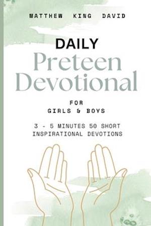 Preteen Devotional For Boys & Girls