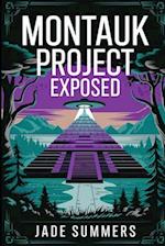 Montauk Project Exposed