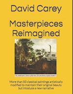 Masterpieces Reimagined