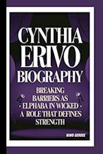 Cynthia Erivo Biography