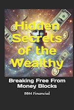 Hidden Secrets of the Wealthy