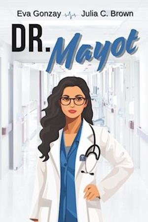 Dr. Mayot