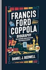 Francis Ford Coppola Biography