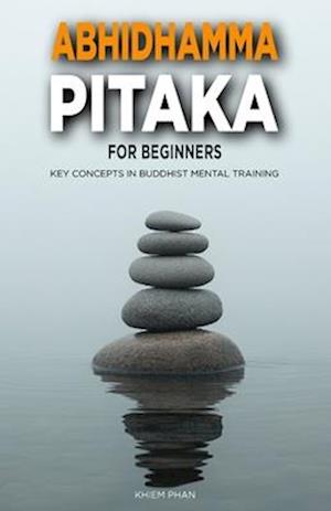 Abhidhamma Pitaka for Beginners