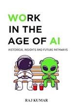 Work in the Age of AI