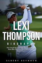 Lexi Thompson Biography