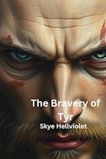 The Bravery of Tyr