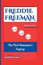 Freddie Freeman Biography