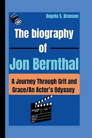 The biography of Jon Bernthal