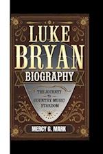 Luke Bryan Biography