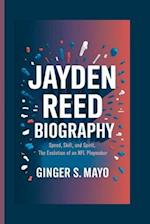 Jayden Reed Biography