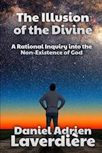 The Illusion of the Divine