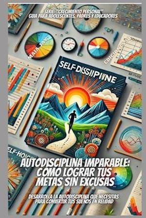 Autodisciplina Imparable