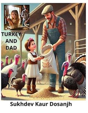 Turkey and Dad