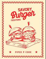 Savory Burger Creations