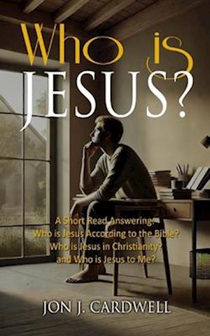 Who is Jesus?