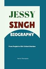 Jessy Singh Biography