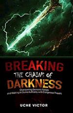 Breaking the Chains of Darkness