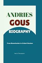 Andries Gous Biography