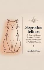 Segredos Felinos