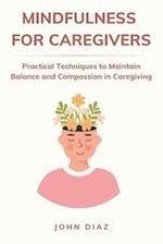 Mindfulness for Caregivers