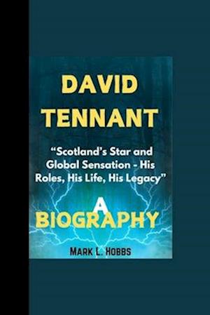 David Tennant Biography