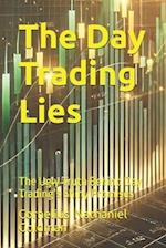 The Day Trading Lies