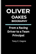 Oliver Oakes Biography