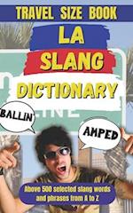 Los Angeles Slang Dictionary