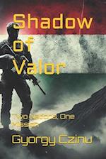 Shadow of Valor