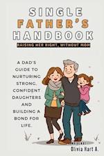 Single Father's Handbook