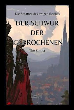 Der Schwur der Gebrochenen