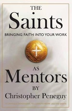 The Saints As Mentors