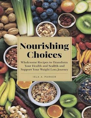 Nourishing Choices