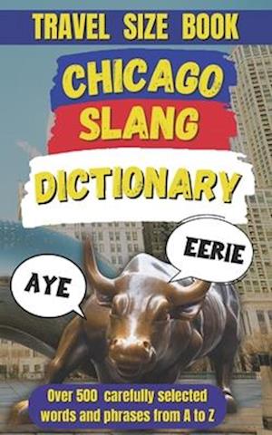 Chicago Slang Dictionary