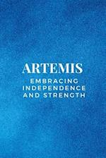 Artemis - Embracing Independence and Strength