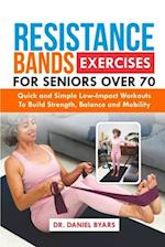 Resistance Bands Exercises For Seniors Over 70