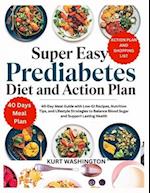 Super Easy Prediabetes Diet and Action Plan