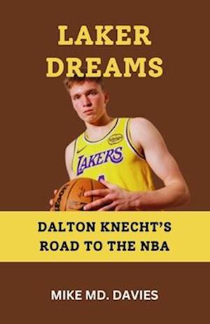 Laker Dreams