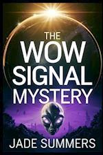 The Wow Signal Mystery