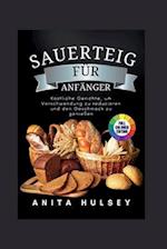 Sauerteig für Anfänger