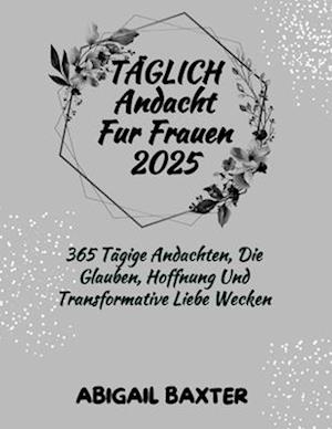 Täglich Andacht Für Frauen 2025