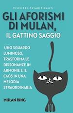 Gli aforismi di Mulan, il gattino saggio