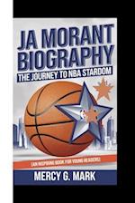 Ja Morant Biography