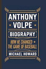 Anthony Volpe Biography