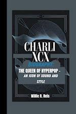 Charli XCX Biography